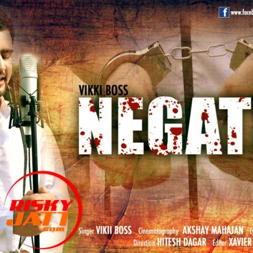 Download Negative Vikki Boss mp3 song, Negative Vikki Boss full album download