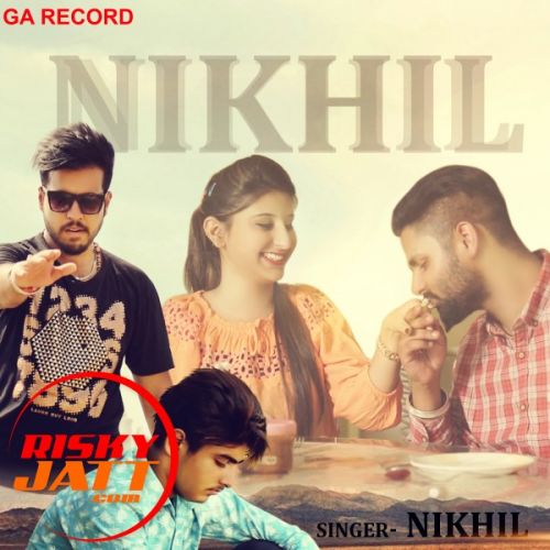 Download Kaddar Nikhil, Arjun mp3 song, Kaddar Nikhil, Arjun full album download