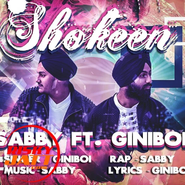 Download Shokeen Sabby mp3 song
