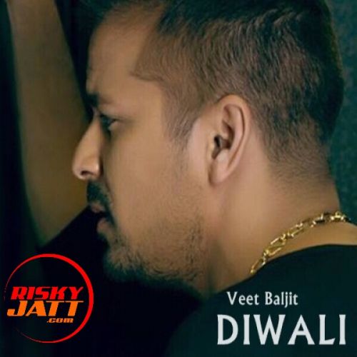 Diwali Lyrics by Veet Baljit