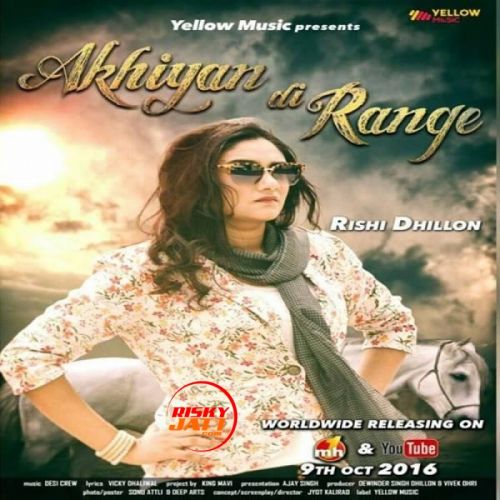 Rishi Dhillon mp3 songs download,Rishi Dhillon Albums and top 20 songs download