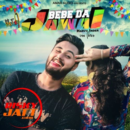 download Bebe Da Jawai Harv Inder mp3 song ringtone, Bebe Da Jawai Harv Inder full album download