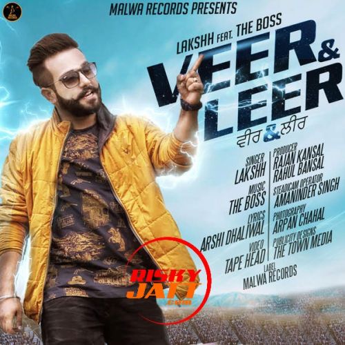 Download Veer & Leer Lakshh mp3 song, Veer & Leer Lakshh full album download