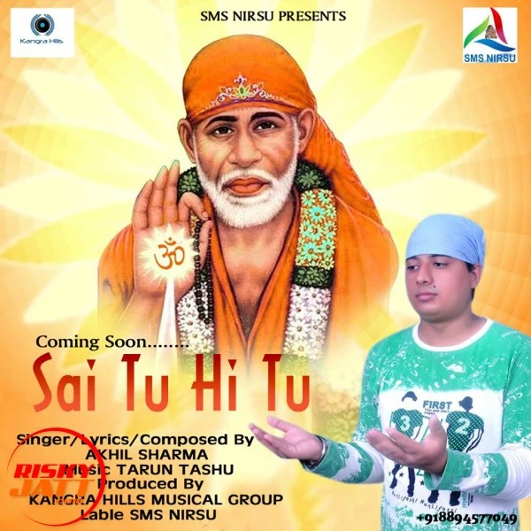 Download Sai Tu Hi Tu Akhil Sharma mp3 song