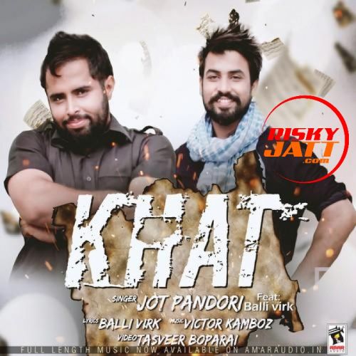 Download Khat Jot Pandori mp3 song, Khat Jot Pandori full album download
