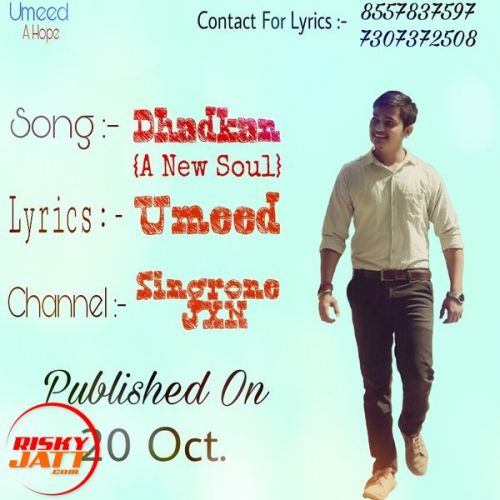 Dhadkan (A New Soul) Lyrics by Umesh, Umeed