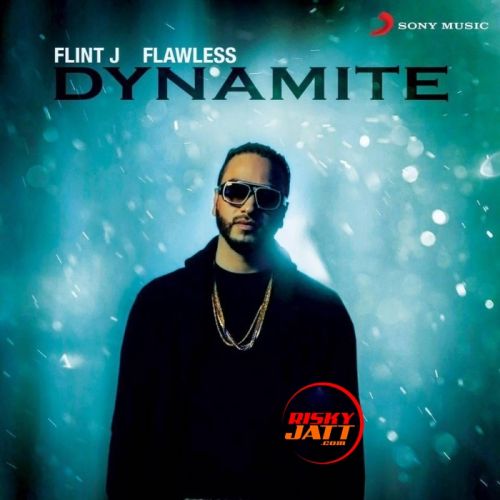 Download Dynamite Flint J mp3 song, Dynamite Flint J full album download