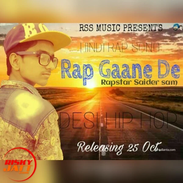 Download Rap Gaane de Rapstsar Saider Sam mp3 song