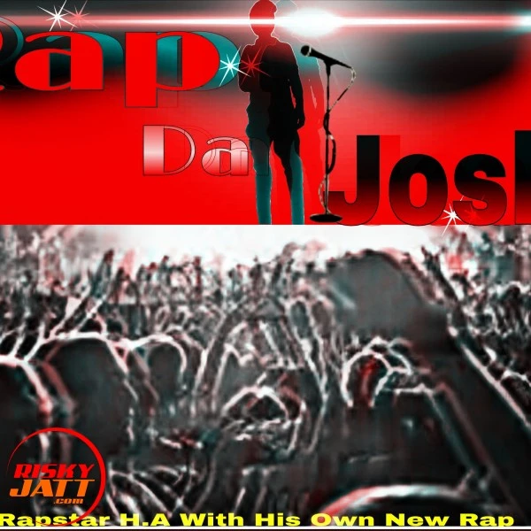 Download Rap Da Josh Rapstar Haarun Khan mp3 song