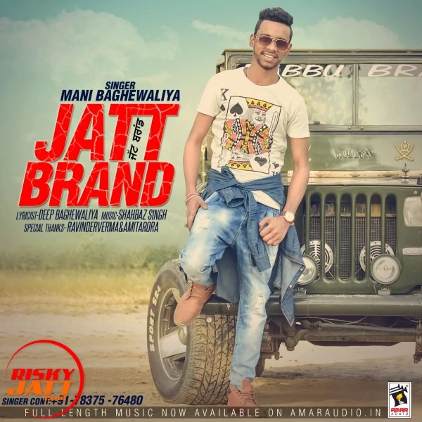 Download Jatt Brand Mani Baghe Waliya mp3 song
