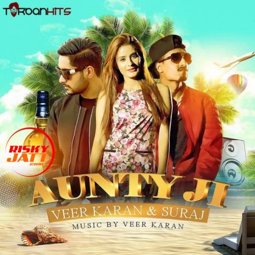 Download Aunty Ji Veer Karan mp3 song, Aunty Ji Veer Karan full album download