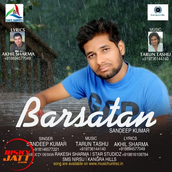 Download Barsatan The Rainy Season Sandeep Kumar mp3 song