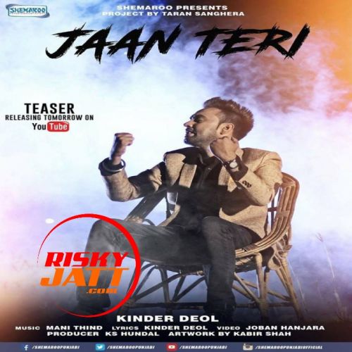 Download Jaan Teri Kinder Deol mp3 song, Jaan Teri Kinder Deol full album download