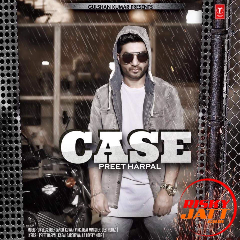 Download Case Preet Harpal mp3 song, Case Preet Harpal full album download