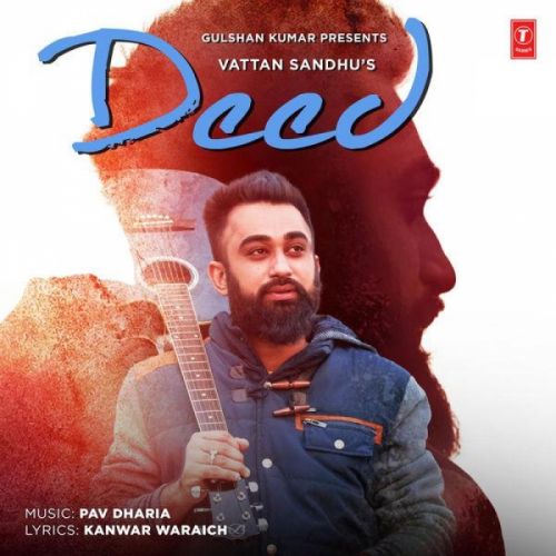 Download Deed Vattan Sandhu mp3 song, Deed Vattan Sandhu full album download