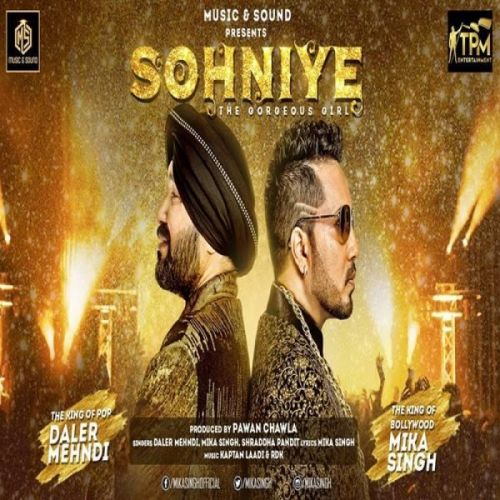 Download Sohniye Mika Singh, Daler Mehndi mp3 song, Sohniye Mika Singh, Daler Mehndi full album download