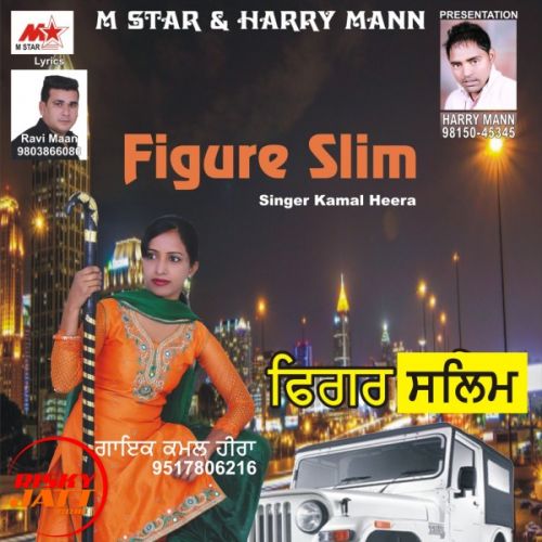 Download Figure Slim Kamal Heera mp3 song, Figure Slim Kamal Heera full album download