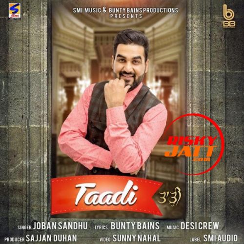 Download Taadi Joban Sandhu mp3 song, Taadi Joban Sandhu full album download