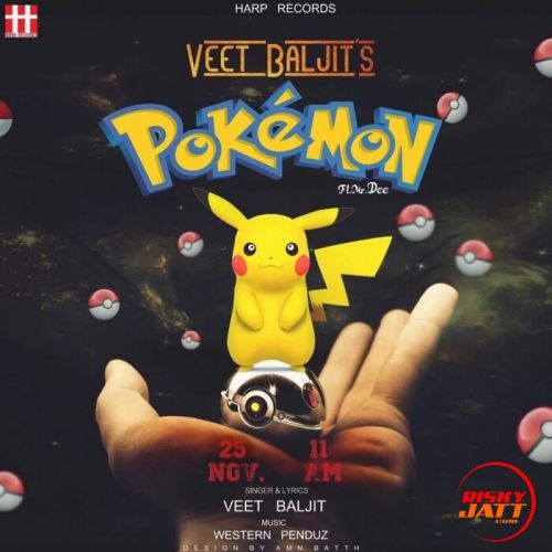 Pokemon Lyrics by Veet Baljit