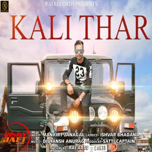 Download Kali Thar Mankirt Janagal mp3 song, Kali Thar Mankirt Janagal full album download