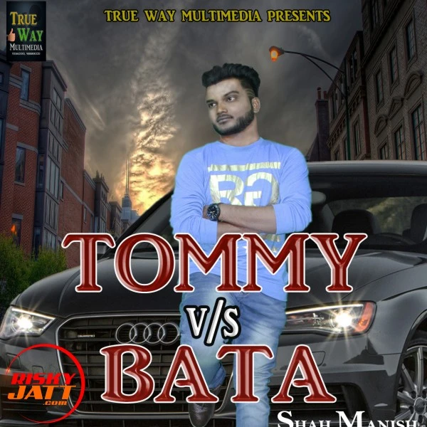 Download Tommy Vs Bata Shah Manish mp3 song