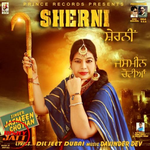 Download Sherni Jasmeen Chotian mp3 song, Sherni Jasmeen Chotian full album download