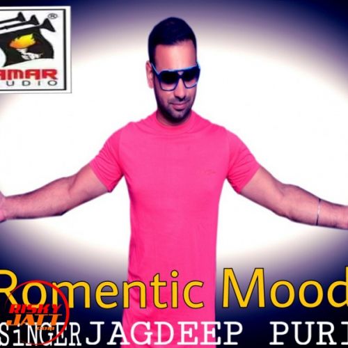 Download Romentic Mood Jagdeep Puri mp3 song, Romentic Mood Jagdeep Puri full album download