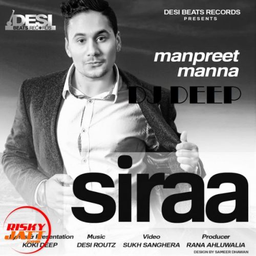 Download Siraa Manpreet Manna, Dj Deep mp3 song, Siraa Manpreet Manna, Dj Deep full album download