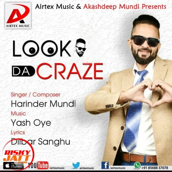 Download Look Da Craze Harinder Mundi mp3 song