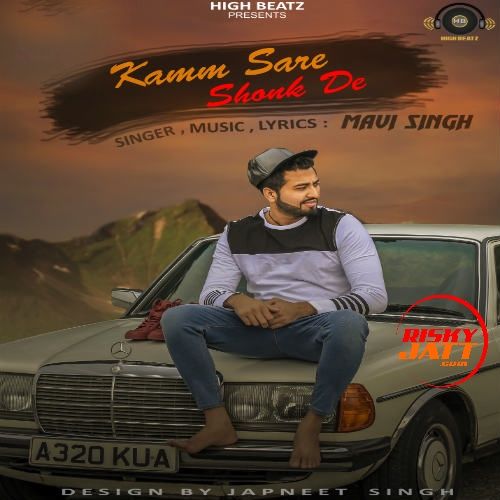 Download Kamm Sare Shonk De Mavi Singh mp3 song, Kamm Sare Shonk De Mavi Singh full album download