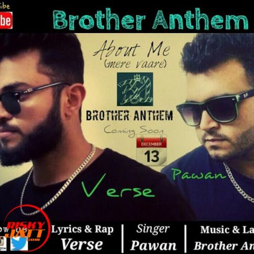 Download About Me (Mere Vaare) Pawan, Rapper- Verse mp3 song, About Me (Mere Vaare) Pawan, Rapper- Verse full album download