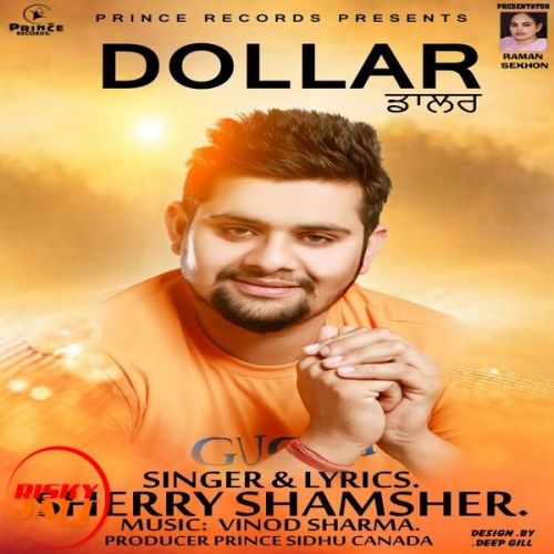Download Dollar Sherry Shamsher mp3 song, Dollar Sherry Shamsher full album download