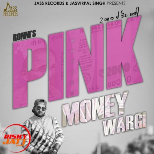 Pink Money Wargi Lyrics by Ronni