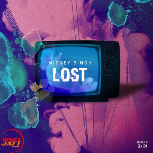 Download Lost Mickey Singh mp3 song, Lost Mickey Singh full album download