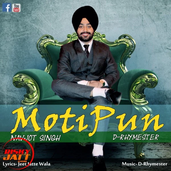 Download Motipun Navjot Singh and D-Rhymester mp3 song