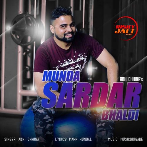 Download Munda Sardar Bhaldi Abhi Chhina mp3 song, Munda Sardar Bhaldi Abhi Chhina full album download