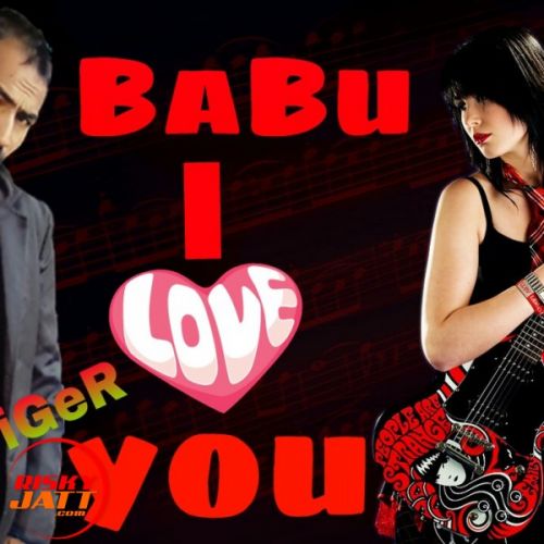 Babu i love u Lyrics by Raj Tiger