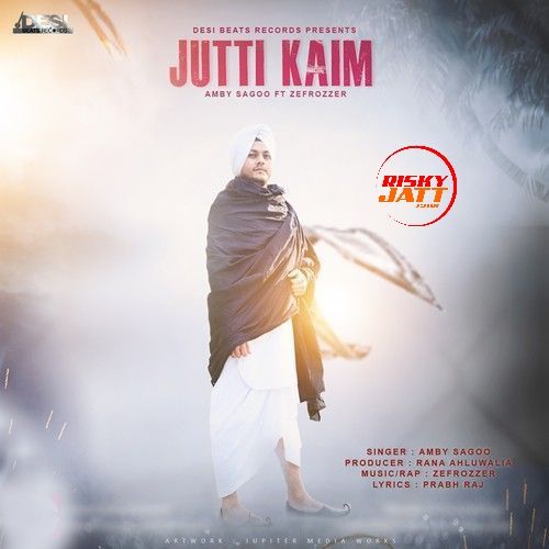 Download Jutti Kaim Amby Sagoo mp3 song, Jutti Kaim Amby Sagoo full album download