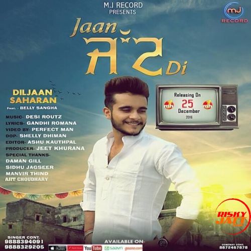 Download Jaan Jatt Di Diljaan Saharan mp3 song, Jaan Jatt Di Diljaan Saharan full album download