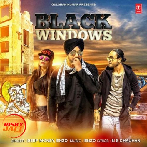 Black Windows Lyrics by Deep Money
