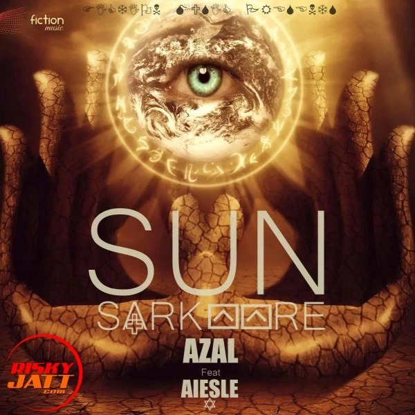 Download Sun Sarkaare Azal Gill and Aiesle mp3 song