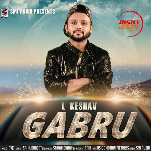 Download Gabru L Keshav mp3 song, Gabru L Keshav full album download
