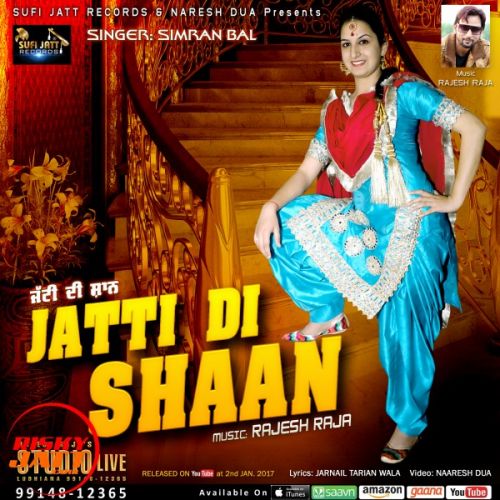 Download Jatti Di Shaan Simran Bal mp3 song, Jatti Di Shaan Simran Bal full album download