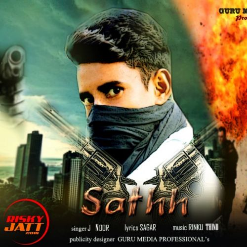 Download Sathh J Noor mp3 song, Sathh J Noor full album download