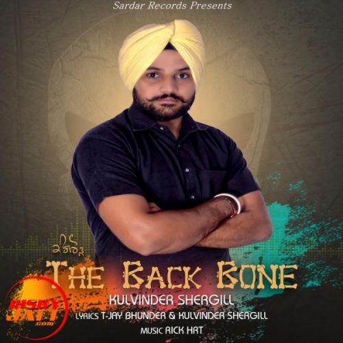Download Backbone Kulvinder Shergill mp3 song, Backbone Kulvinder Shergill full album download