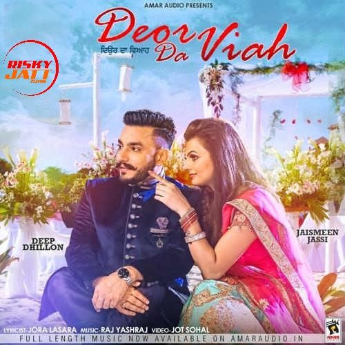 Deep Dhillon and Jaismeen Jassi mp3 songs download,Deep Dhillon and Jaismeen Jassi Albums and top 20 songs download