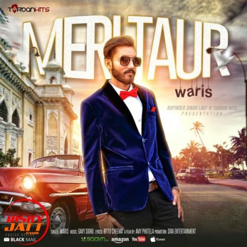 Download Meri Taur Waris mp3 song, Meri Taur Waris full album download