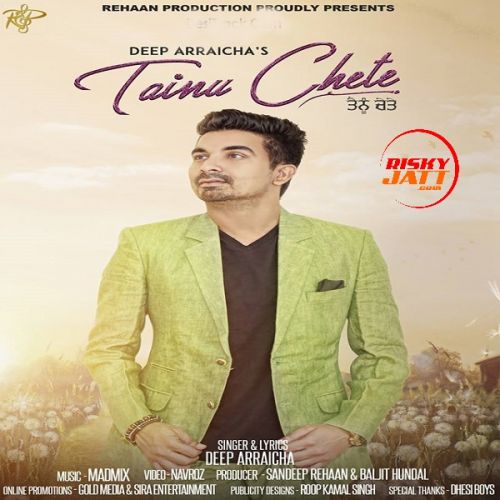 Download Tainu Chete Deep Arraicha mp3 song, Tainu Chete Deep Arraicha full album download