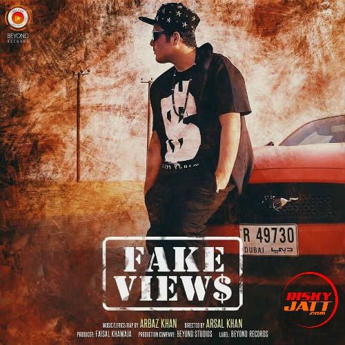 Download Fake Views Arbaz Khan mp3 song, Fake Views Arbaz Khan full album download