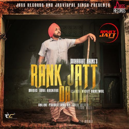 Download Rank Jatt Da Mohabbat Bains mp3 song, Rank Jatt Da Mohabbat Bains full album download